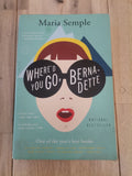 Where'd You Go, Bernadette by Maria Semple
