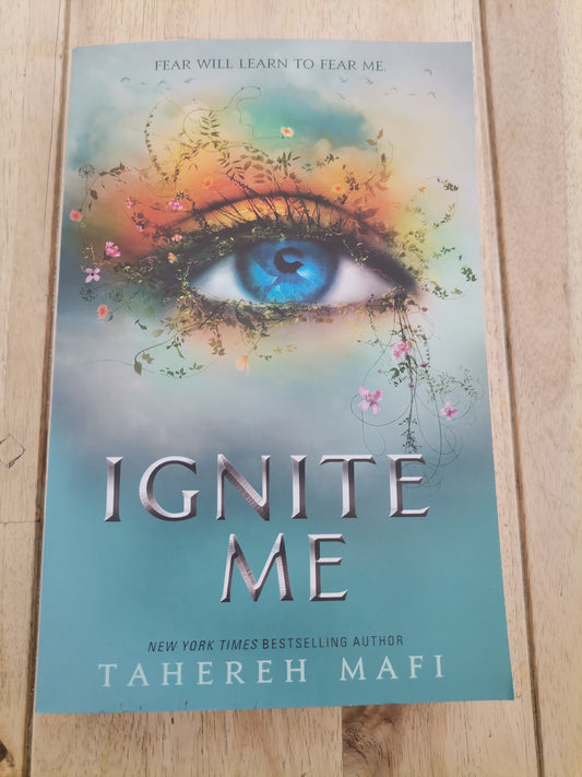 Ignite Me Tahera Mafi
