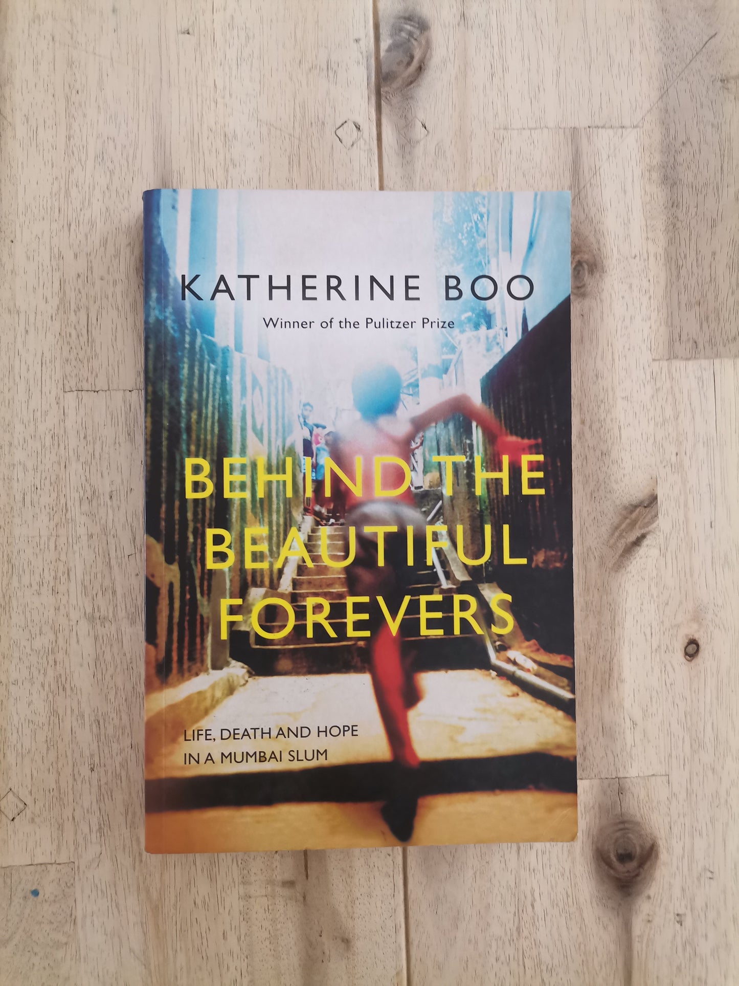 Behind the Beautiful Forevers – Katherine Boo