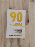 90 Rules for Entrepreneurs – Marnus Broodryk