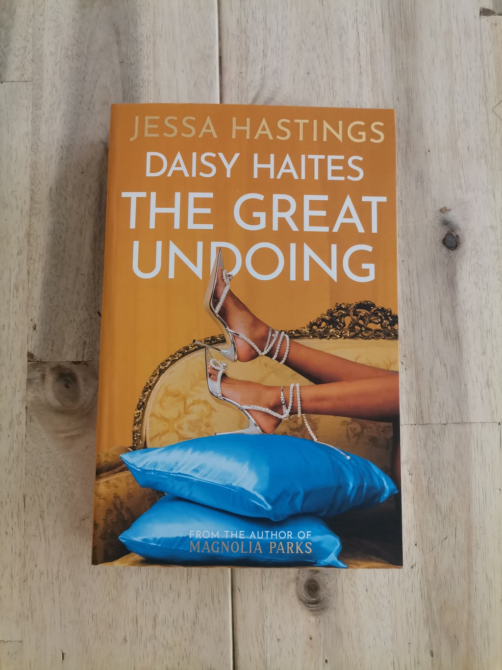 Daisy Haites: The Great Undoing by Jessa Hastings (Magnolia Parks Universe #4)