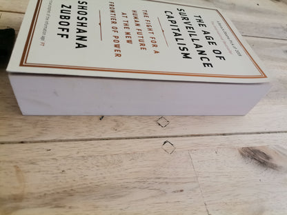 The Age of Surveillance Capitalism by Shoshana Zubuk