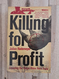 Killing for Profit – Julian Rademeyer