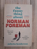 The Funny Thing About Norman Foreman – Julietta Henderson
