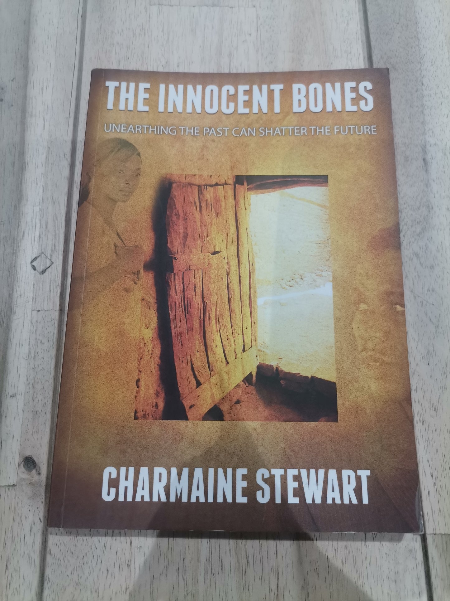 The Innocent Bones by Charmaine Stewart