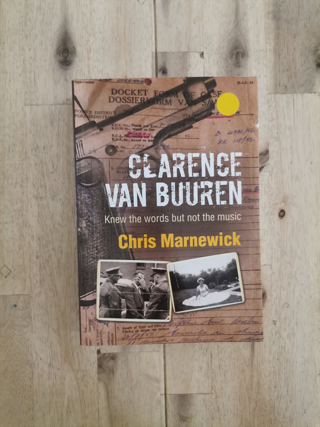 Knew the Words but Not the Music – Clarence van Buuren