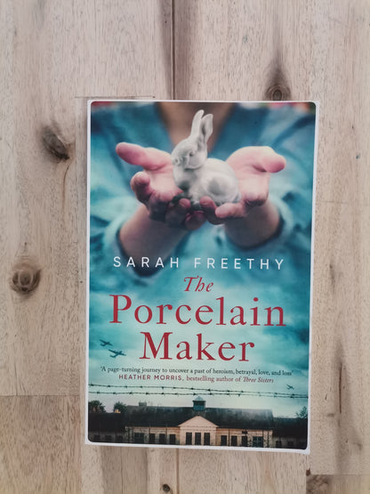 The Porcelain Maker – Sarah Freethy