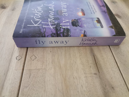 Fly Away by Kristin Hannah
