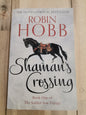 Shamans Crossing by Robin Hobb (Book 1 The Soldier Son Trilogy)