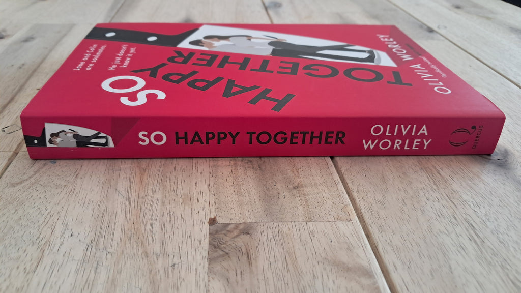 So Happy Together – Olivia Worley