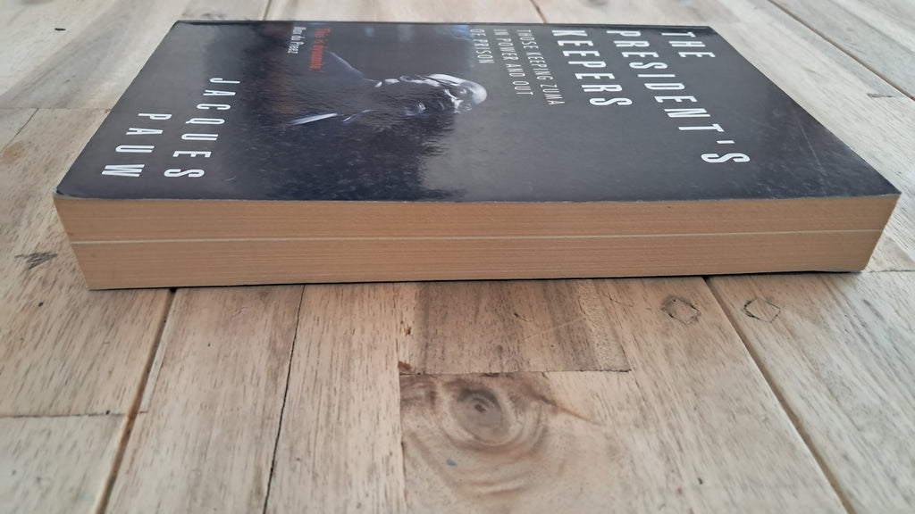 The President's Keeper – Jacques Pauw