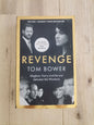 Revenge: Meghan, Harry and the War Between the Windsors by Tom Bower