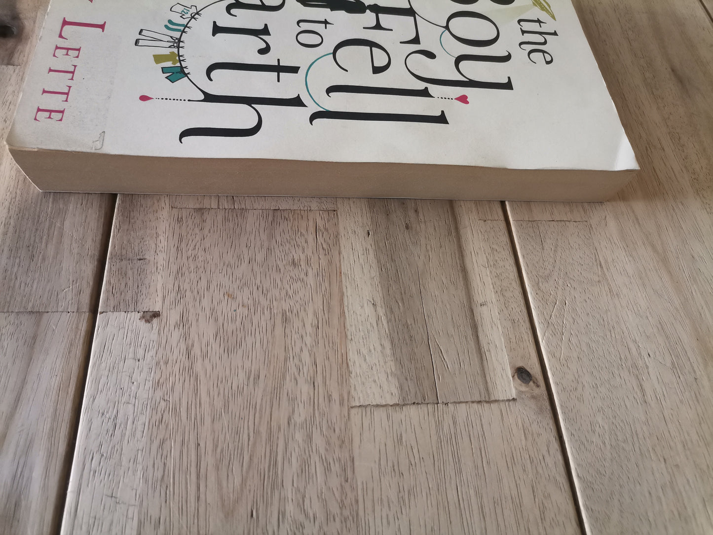 The Boy Who Fell to Earth by Kathy Lette