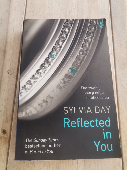 Reflected in You by Sylvia Day