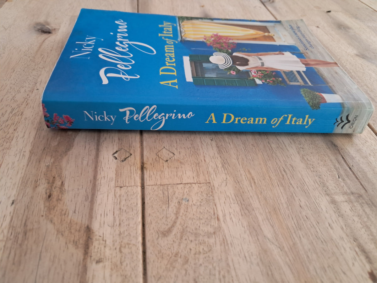 A Dream of Italy – Nicky Pellegrino