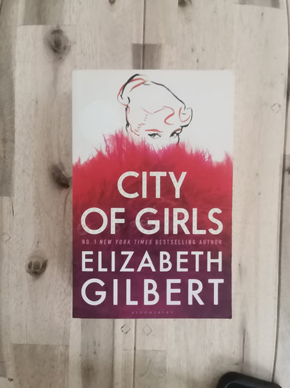 City of Girls – Elizabeth Gilbert
