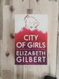 City of Girls – Elizabeth Gilbert