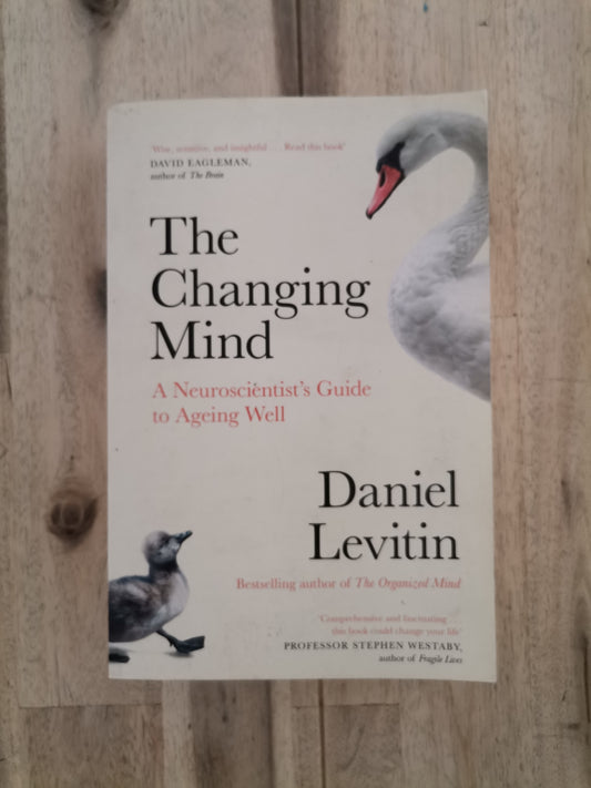 The Changing Mind – Daniel Levitin