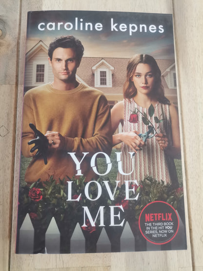 You Love Me by Caroline Kepnes