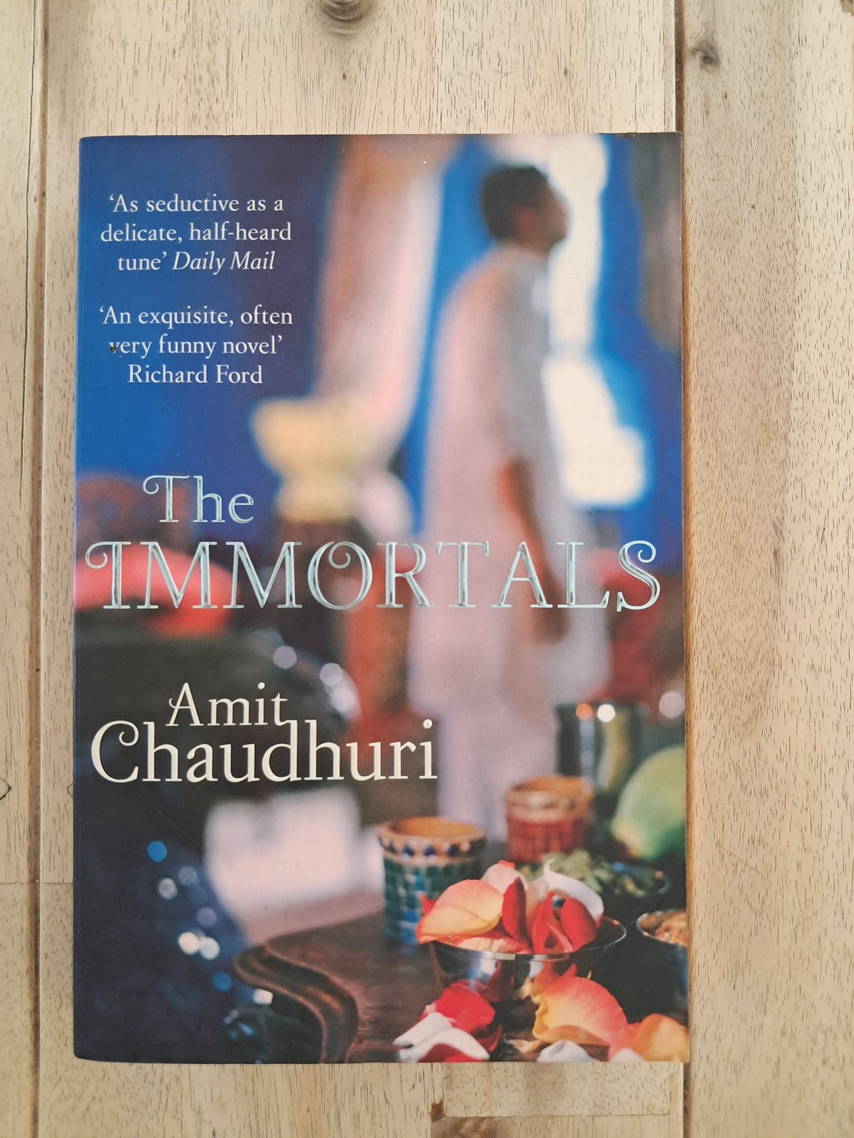 The Immortals – Amit Chaudhuri