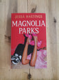 Magnolia Parks by Jessa Hastings (Magnolia Parks Universe #1)