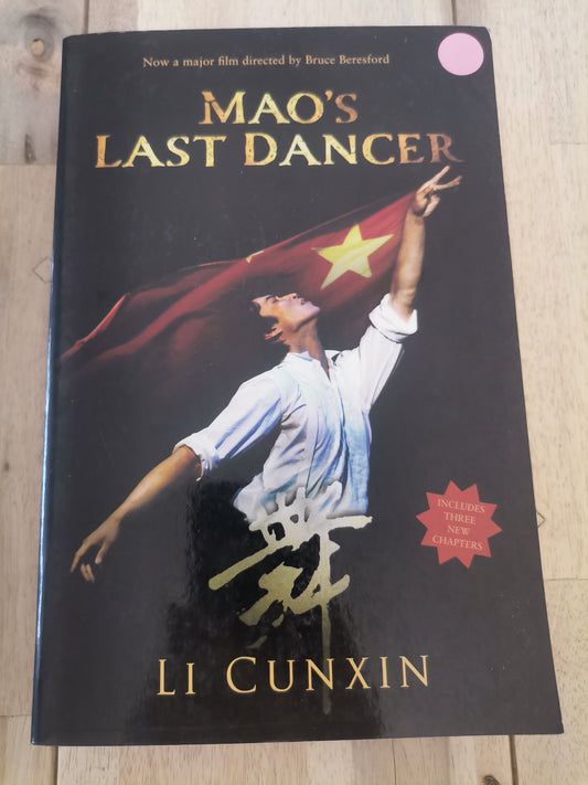 Mao's Last Dancer - Li Cunxin (Trade Paperback)