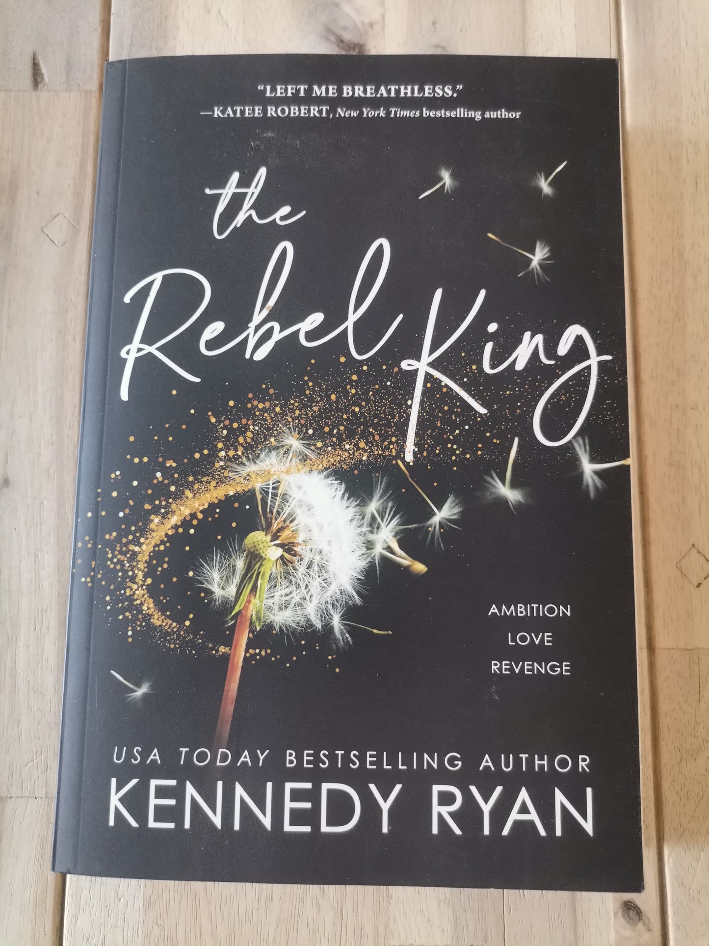 The Rebel King — Kennedy Ryan