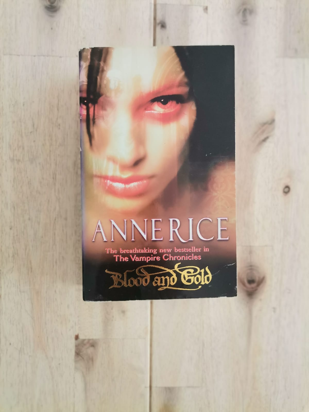 Blood and Gold – Anne Rice