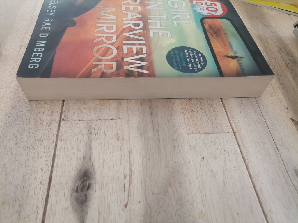 Girl in the Rearview Mirror - Kelsey Rae Dimberg (Trade Paperback)