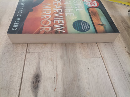 Girl in the Rearview Mirror - Kelsey Rae Dimberg (Trade Paperback)