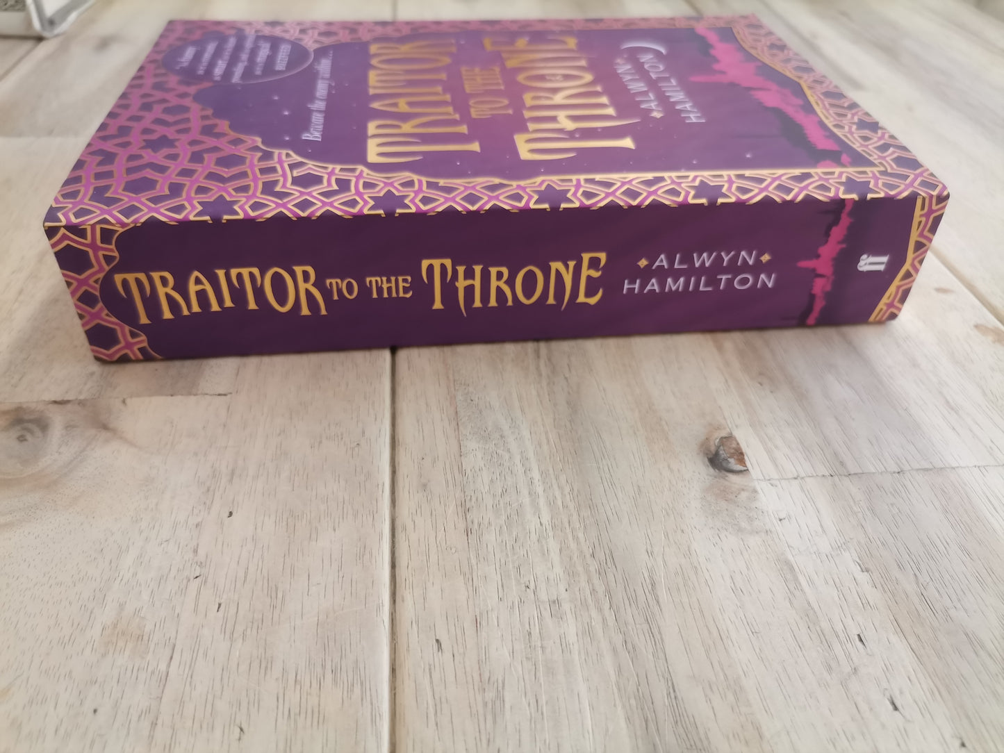 Traitor to the Throne by Alwyn Hamilton (Rebel of the Sands #2)