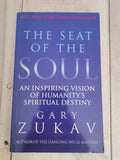 The Seat of the Soul by Gary Zukav - Paperback