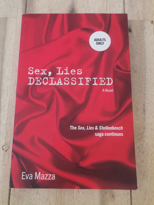 Sex,Lies Declassified by Eva Mazza