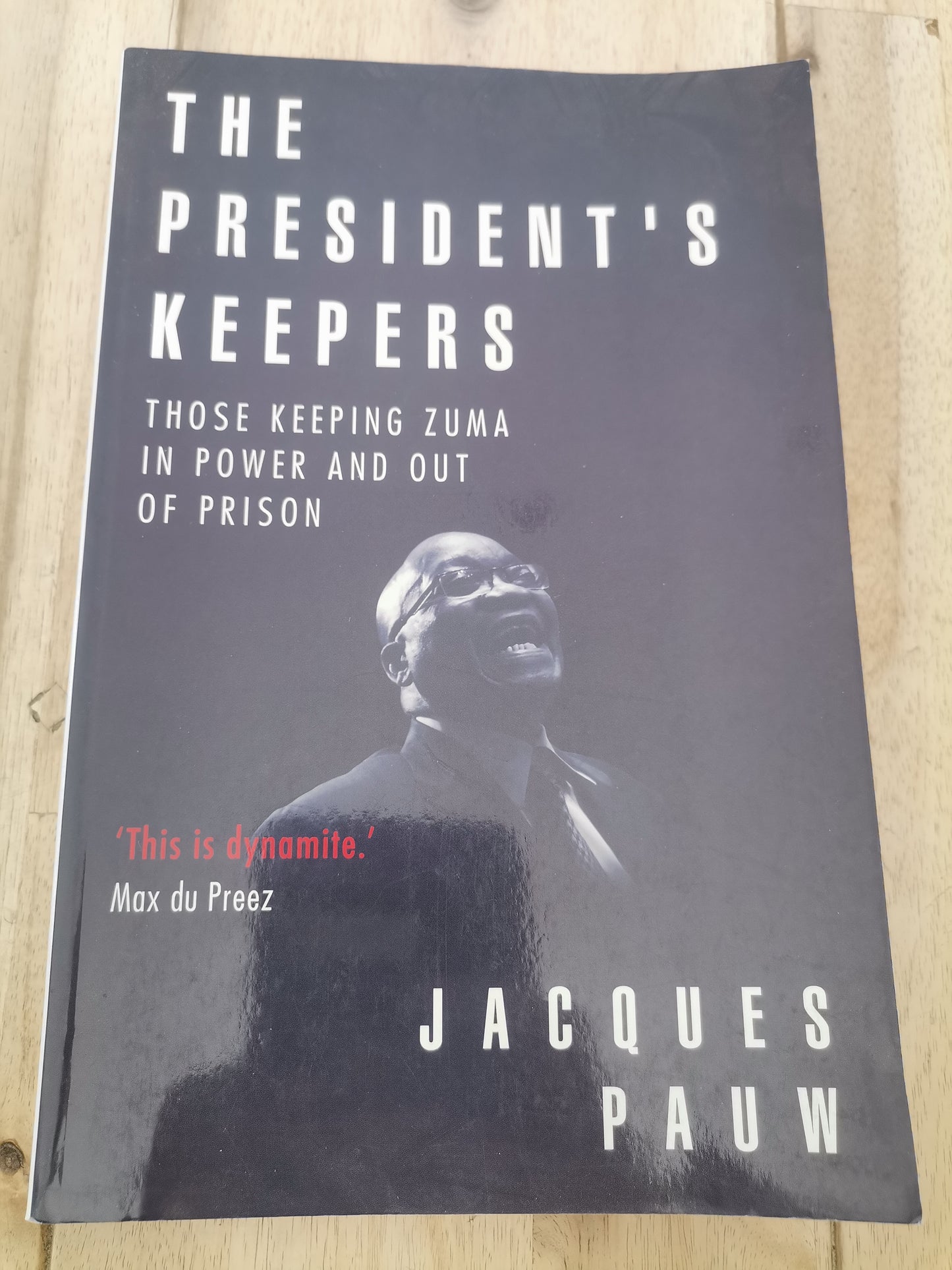 The Presidents Keeper Jacques Pauw