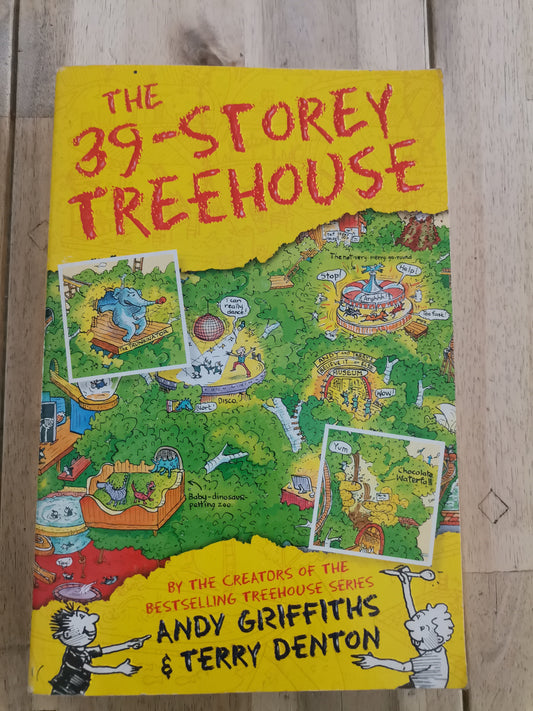 The 39 Storey Treehouse by Andy Griffiths and Terry Denton