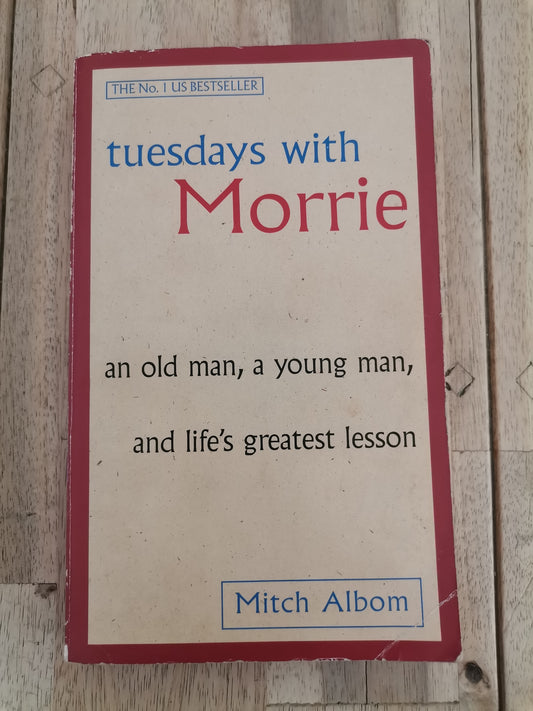Tuesdays with Morrie by Mitch Albom - Mass Paperback