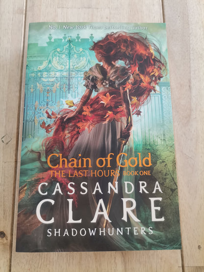 Chain of Gold  The Last Hours Book One Cassandra Clare