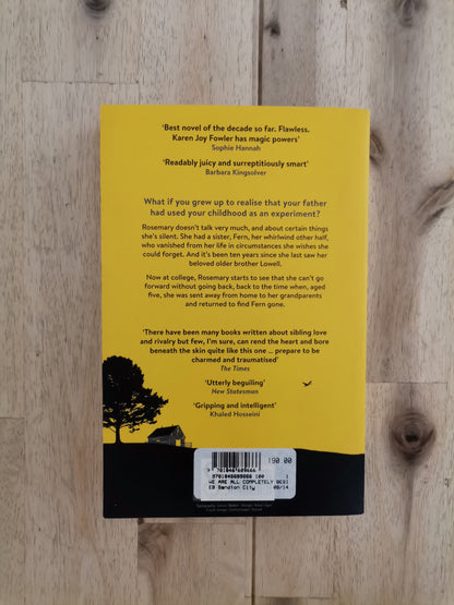 We Are All Completely Beside Ourselves – Karen Joy Fowler