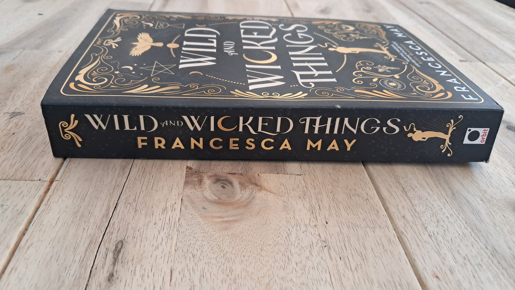 Wild and Wicked Things – Francesca May