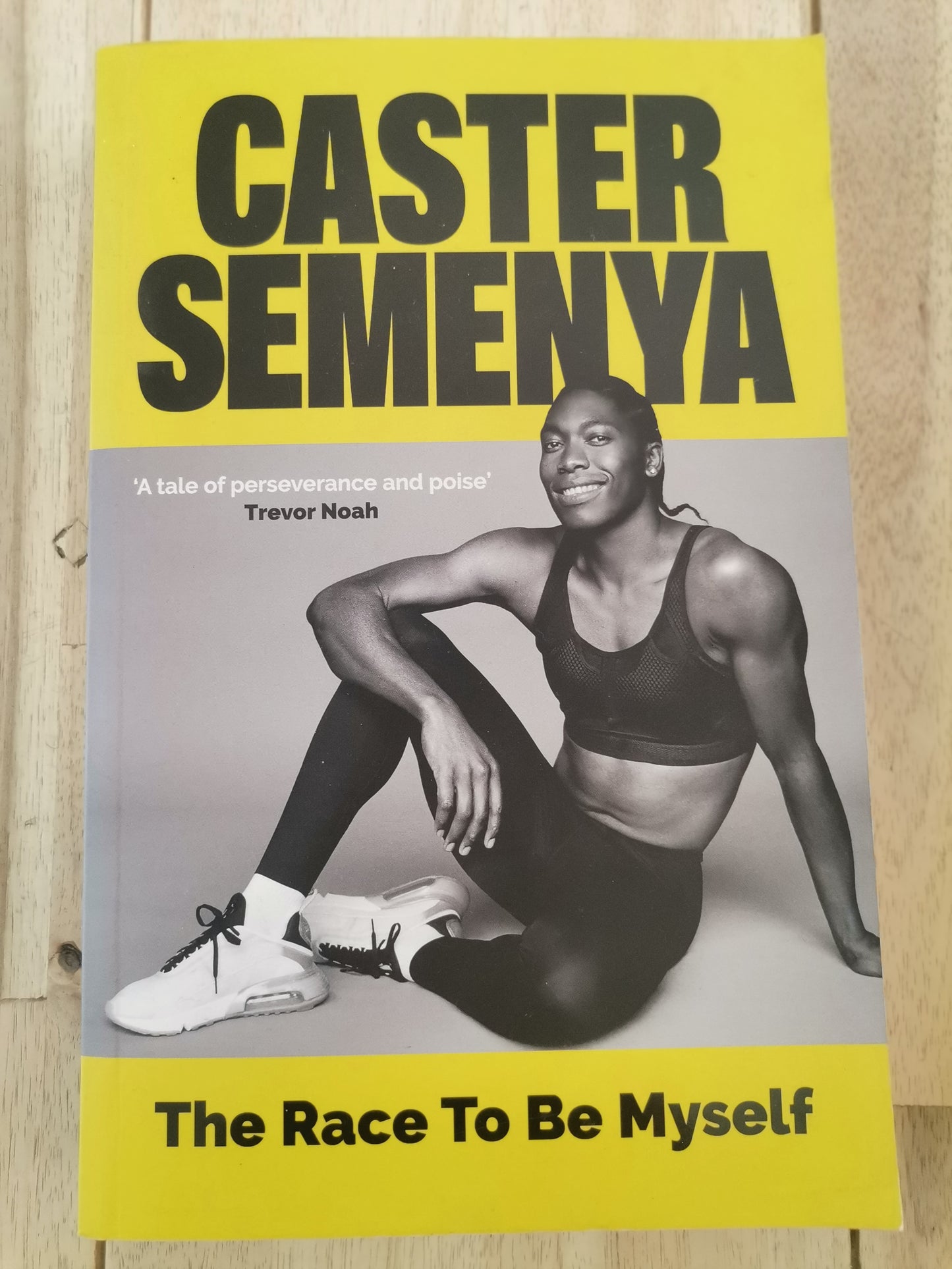 The Race to Be Myself by Caster Semenya