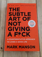 The Subtle Art Of Not Giving A FCK Mark Manson