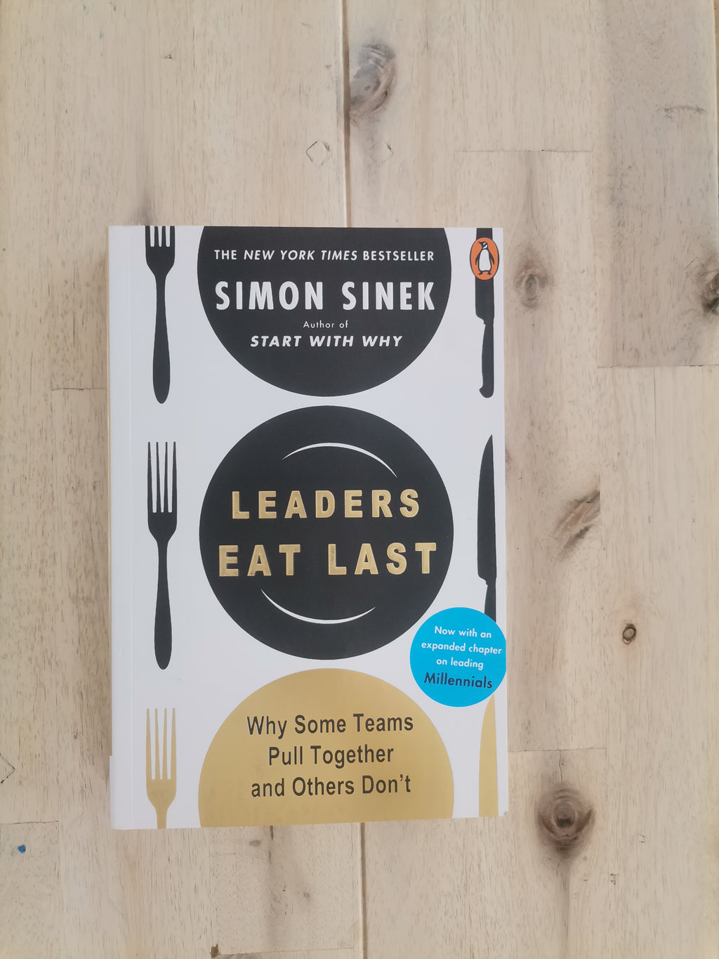 Leaders Eat Last – Simon Sinek
