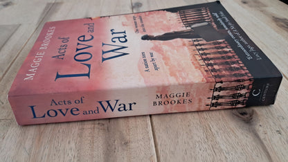 Acts of Love and War – Maggie Brookes