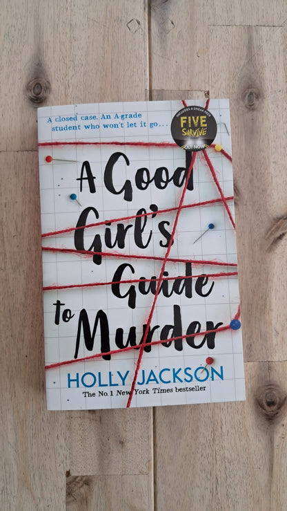 A Good Girl's Guide to Murder – Holly Jackson