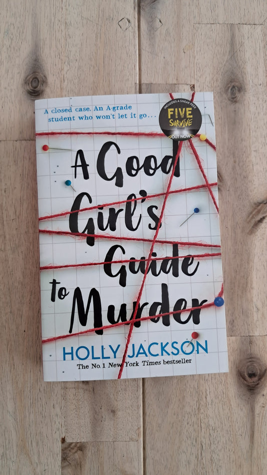 A Good Girl's Guide to Murder – Holly Jackson