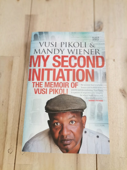 My Second Initiation by Vusi Pikoli