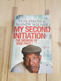 My Second Initiation by Vusi Pikoli