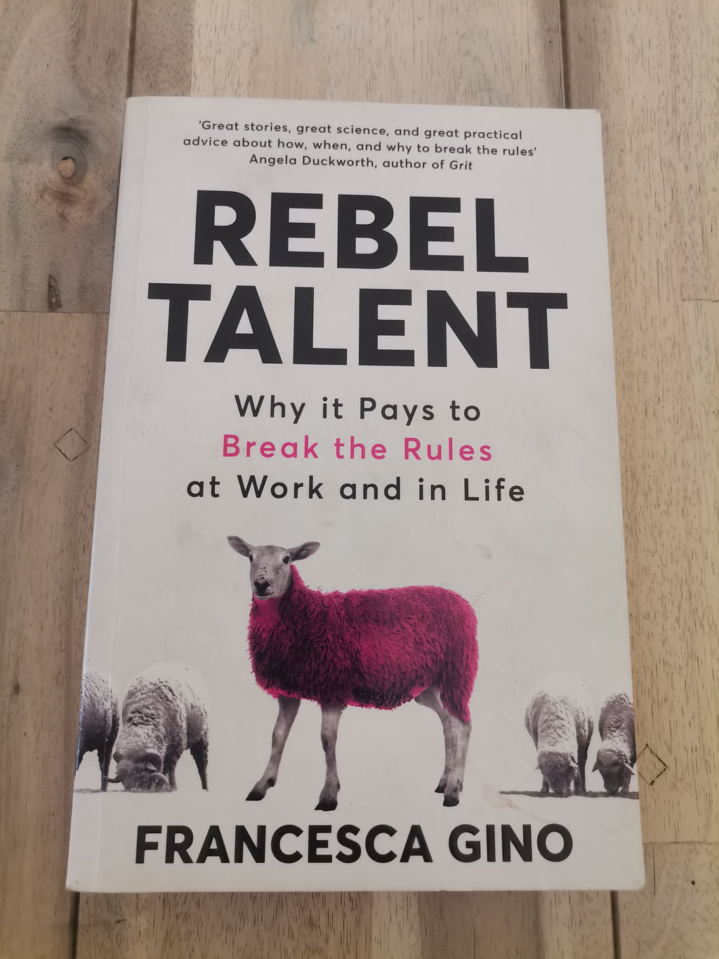 Rebel Talent - Francesca Gino (Trade Paperback)