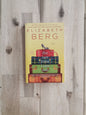 The Last Time I Saw You – Elizabeth Berg