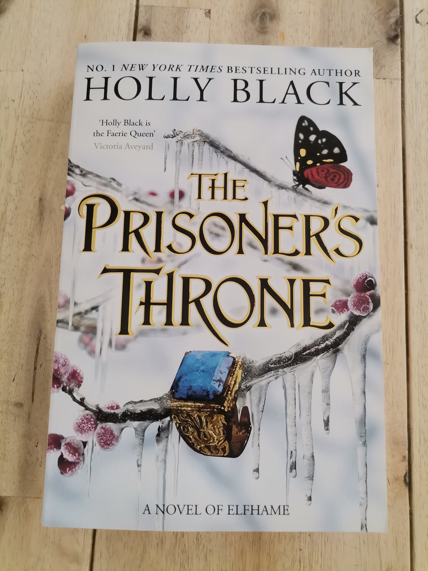 The Prisoner's Throne (The Stolen Heir Duology #2) by Holly Black